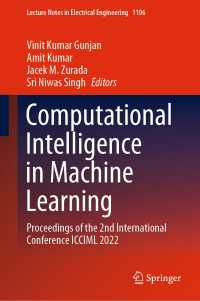 Computational Intelligence in Machine Learning : Proceedings of the 2nd International Conference ICCIML 2022