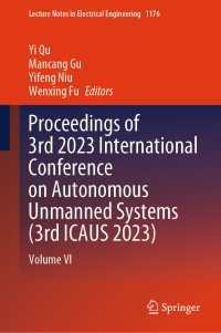 Proceedings of 3rd 2023 International Conference on Autonomous Unmanned Systems (3rd ICAUS 2023) : Volume VI