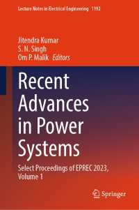 Recent Advances in Power Systems : Select Proceedings of EPREC 2023, Volume 1