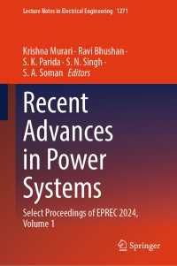 Recent Advances in Power Systems : Select Proceedings of EPREC 2024, Volume 1