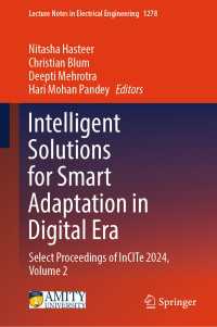 Intelligent Solutions for Smart Adaptation in Digital Era : Select Proceedings of InCITe 2024, Volume 2