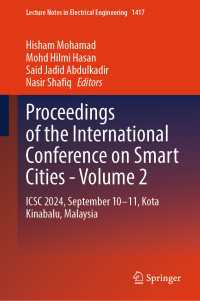 Proceedings of the International Conference on Smart Cities - Volume 2 : ICSC 2024, September 10-11, Kota Kinabalu, Malaysia