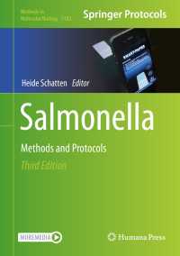 サルモネラ菌：実験法・プロトコル（第３版）<br>Salmonella〈Third Edition 2021〉 : Methods and Protocols（3）
