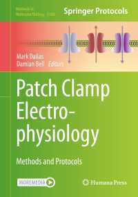 Patch Clamp Electrophysiology : Methods and Protocols