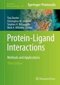 Protein-Ligand Interactions〈Third Edition 2021〉 : Methods and Applications（3）