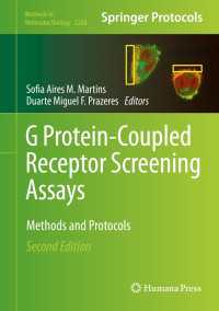 G Protein-Coupled Receptor Screening Assays〈Second Edition 2021〉 : Methods and Protocols（2）