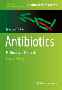 抗生物質：方法・プロトコル（第２版）<br>Antibiotics〈Second Edition 2023〉 : Methods and Protocols（2）