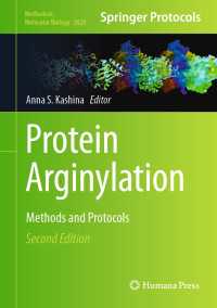 Protein Arginylation〈Second Edition 2023〉 : Methods and Protocols（2）