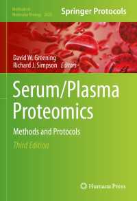 Serum/Plasma Proteomics〈Third Edition 2023〉 : Methods and Protocols（3）