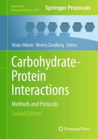 炭化水素とタンパク質の相互作用：研究法・プロトコル（第２版）<br>Carbohydrate-Protein Interactions〈Second Edition 2023〉 : Methods and Protocols（2）