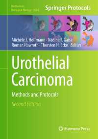 Urothelial Carcinoma〈Second Edition 2023〉 : Methods and Protocols（2）