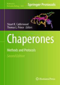 シャペロン：研究法・プロトコル（第２版）<br>Chaperones〈Second Edition 2023〉 : Methods and Protocols（2）