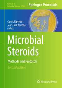 微生物ステロイド：研究法・プロトコル（第２版）<br>Microbial Steroids〈Second Edition 2023〉 : Methods and Protocols（2）