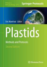 色素体：研究法・プロトコル（第２版）<br>Plastids〈Second Edition 2024〉 : Methods and Protocols（2）