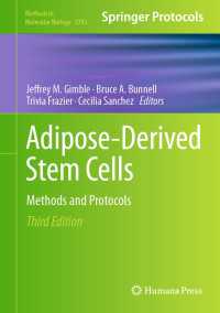 Adipose-Derived Stem Cells〈Third Edition 2024〉 : Methods and Protocols（3）