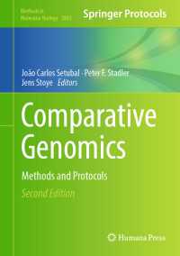 比較ゲノミクス：研究法・プロトコル（第２版）<br>Comparative Genomics〈Second Edition 2024〉 : Methods and Protocols（2）