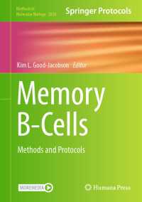 メモリーＢ細胞：研究法・プロトコル<br>Memory B-Cells : Methods and Protocols