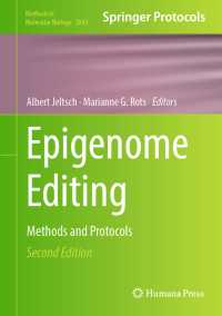 Epigenome Editing〈Second Edition 2024〉 : Methods and Protocols（2）