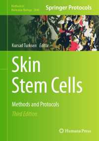 皮膚の幹細胞：実験法・プロトコル（第３版）<br>Skin Stem Cells〈Third Edition 2024〉 : Methods and Protocols（3）