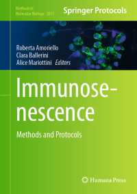 Immunosenescence : Methods and Protocols