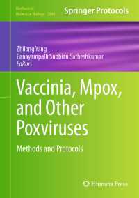 Vaccinia, Mpox, and Other Poxviruses : Methods and Protocols