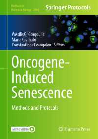 Oncogene-Induced Senescence : Methods and Protocols