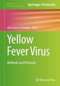 Yellow Fever Virus : Methods and Protocols