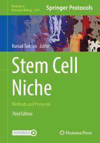 Stem Cell Niche〈Third Edition 2025〉 : Methods and Protocols（3）