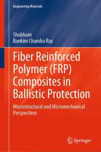 Fiber Reinforced Polymer (FRP) Composites in Ballistic Protection : Microstructural and Micromechanical Perspectives