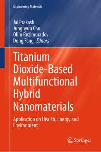 Titanium Dioxide-Based Multifunctional Hybrid Nanomaterials : Application on Health, Energy and Environment