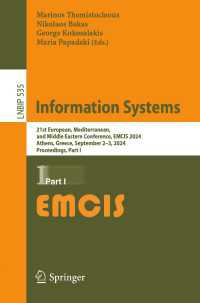 Information Systems : 21st European, Mediterranean, and Middle Eastern Conference, EMCIS 2024, Athens, Greece, September 2–3, 2024, Proceedings, Part I