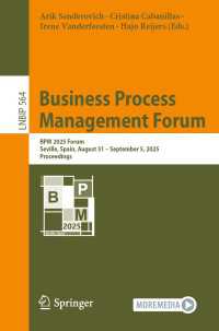 Business Process Management Forum : BPM 2025 Forum, Seville, Spain, August 31 – September 5, 2025, Proceedings
