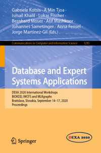 Database and Expert Systems Applications〈1st ed. 2020〉 : DEXA 2020 International Workshops BIOKDD, IWCFS and MLKgraphs, Bratislava, Slovakia, September 14–17, 2020, Proceedings