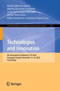 Technologies and Innovation〈1st ed. 2023〉 : 9th International Conference, CITI 2023, Guayaquil, Ecuador, November 13–16, 2023, Proceedings
