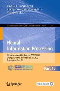 Neural Information Processing : 30th International Conference, ICONIP 2023, Changsha, China, November 20–23, 2023, Proceedings, Part XV