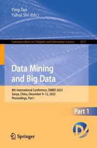 Data Mining and Big Data : 8th International Conference, DMBD 2023, Sanya, China, December 9–12, 2023, Proceedings, Part I