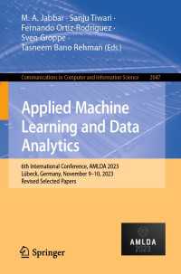Applied Machine Learning and Data Analytics : 6th International Conference, AMLDA 2023, L&uuml;beck, Germany, November 9–10, 2023, Revised Selected Papers