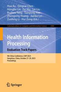 Health Information Processing. Evaluation Track Papers : 9th China Conference, CHIP 2023, Hangzhou, China, October 27–29, 2023, Proceedings