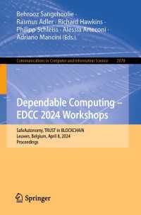 Dependable Computing – EDCC 2024 Workshops : SafeAutonomy, TRUST in BLOCKCHAIN, Leuven, Belgium, April 8, 2024, Proceedings