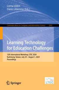 Learning Technology for Education Challenges : 12th International Workshop, LTEC 2024, Kaohsiung, Taiwan, July 29 – August 1, 2024, Proceedings