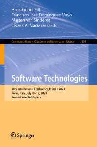 Software Technologies : 18th International Conference, ICSOFT 2023, Rome, Italy, July 10–12, 2023, Revised Selected Papers