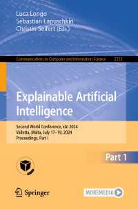 Explainable Artificial Intelligence : Second World Conference, xAI 2024, Valletta, Malta, July 17–19, 2024, Proceedings, Part I