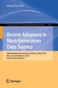 Recent Advances in Next-Generation Data Science : Third Southwest Data Science Conference, SDSC 2024, Waco, TX, USA, March 22, 2024, Revised Selected Papers