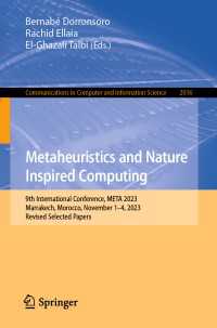 Metaheuristics and Nature Inspired Computing : 9th International Conference, META 2023, Marrakech, Morocco, November 1–4, 2023, Revised Selected Papers