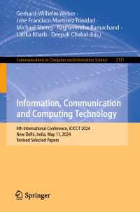 Information, Communication and Computing Technology : 9th International Conference, ICICCT 2024, New Delhi, India, May 11, 2024, Revised Selected Papers