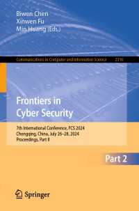 Frontiers in Cyber Security : 7th International Conference, FCS 2024, Chongqing, China, July 26–28, 2024, Proceedings, Part II