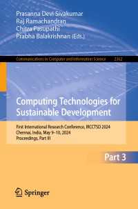 Computing Technologies for Sustainable Development : First International Research Conference, IRCCTSD 2024, Chennai, India, May 9–10, 2024, Proceedings, Part III