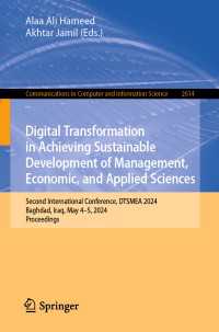 Digital Transformation in Achieving Sustainable Development of Management, Economic, and Applied Sciences : Second International Conference, DTSMEA 2024, Baghdad, Iraq, May 4–5, 2024, Proceedings