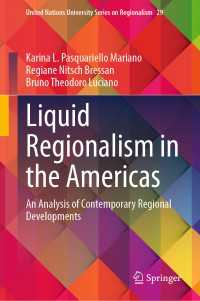 Liquid Regionalism in the Americas : An Analysis of Contemporary Regional Developments
