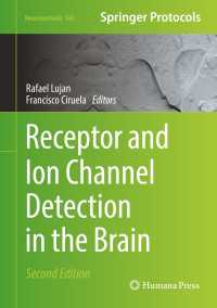 Receptor and Ion Channel Detection in the Brain〈Second Edition 2021〉（2）